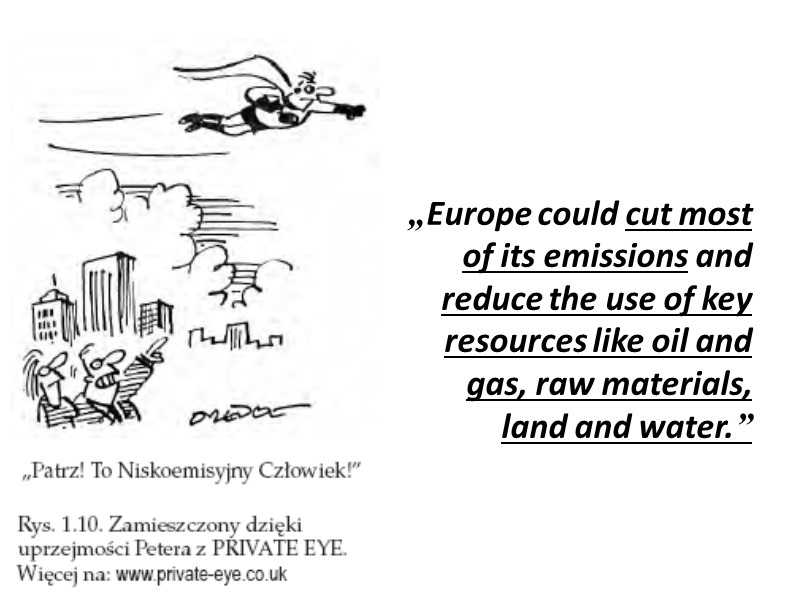 „Europe could cut most of its emissions and reduce the use of key resources